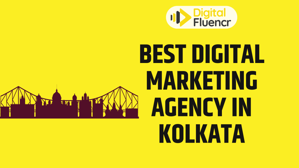 Best DIgital Marketing Agency In Kolkata