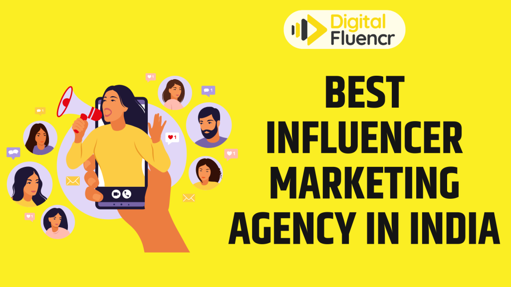 Best Influencer Marketing Agency In India